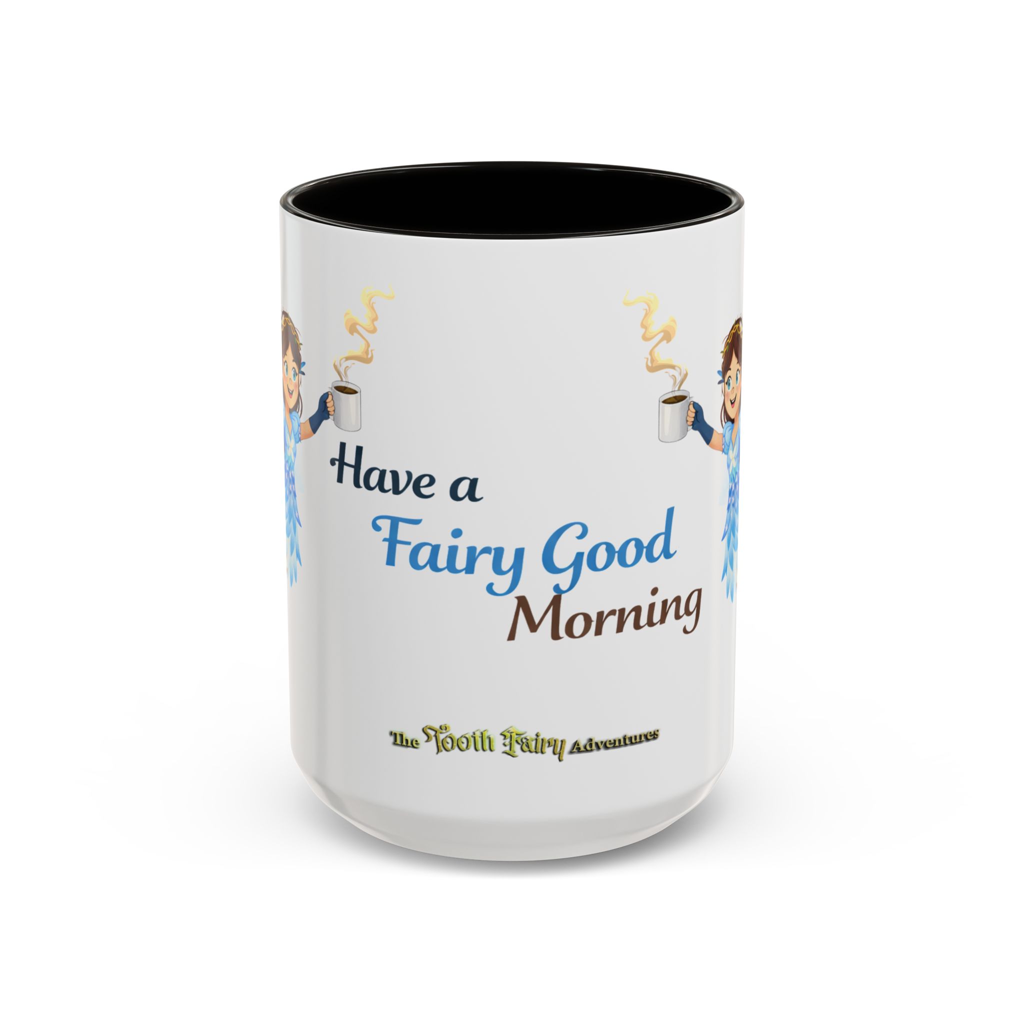 Fairy Coffee Mug | Fair-E 'Have a Fairy Good Morning' Mug - Image 79