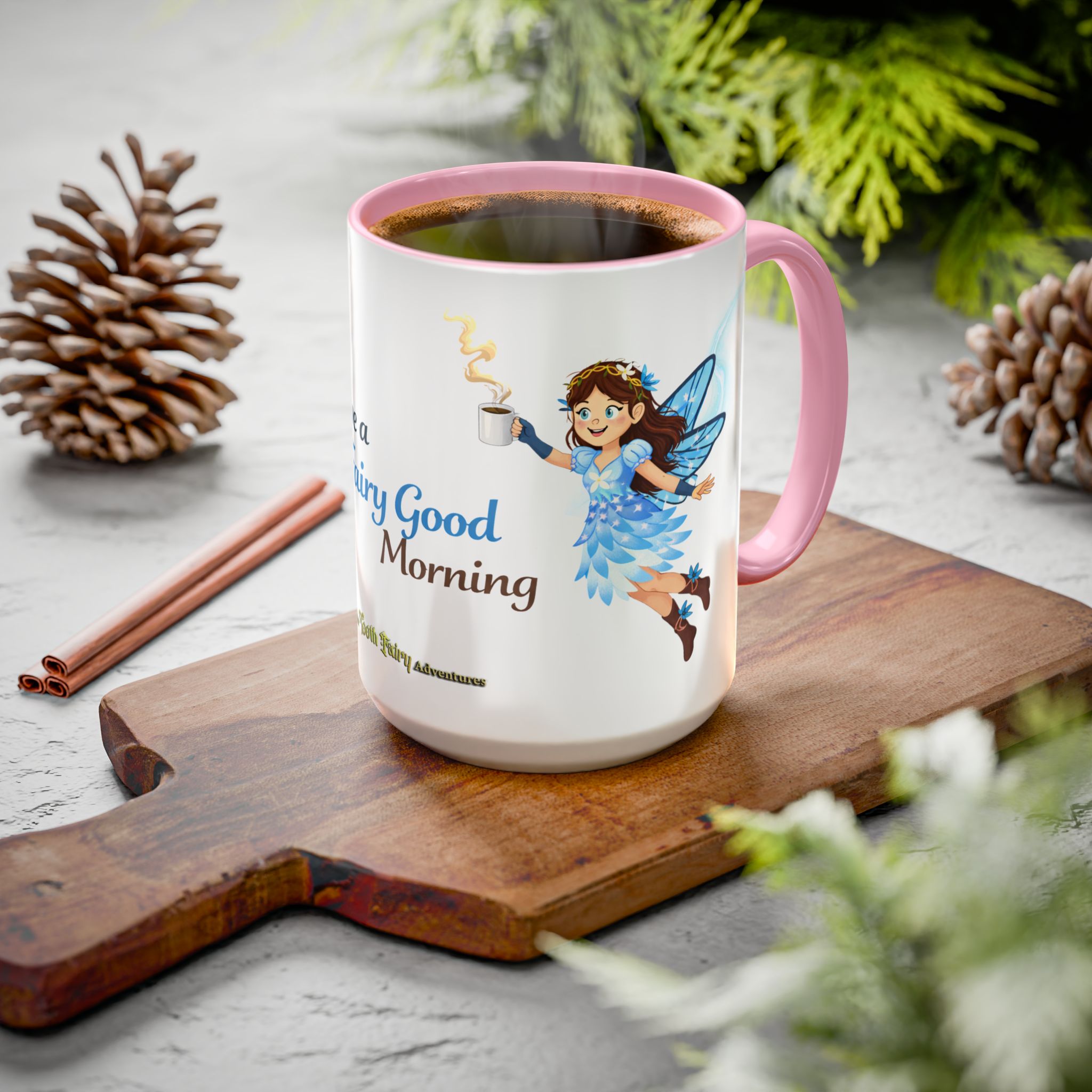 Fairy Coffee Mug | Fair-E 'Have a Fairy Good Morning' Mug - Image 125