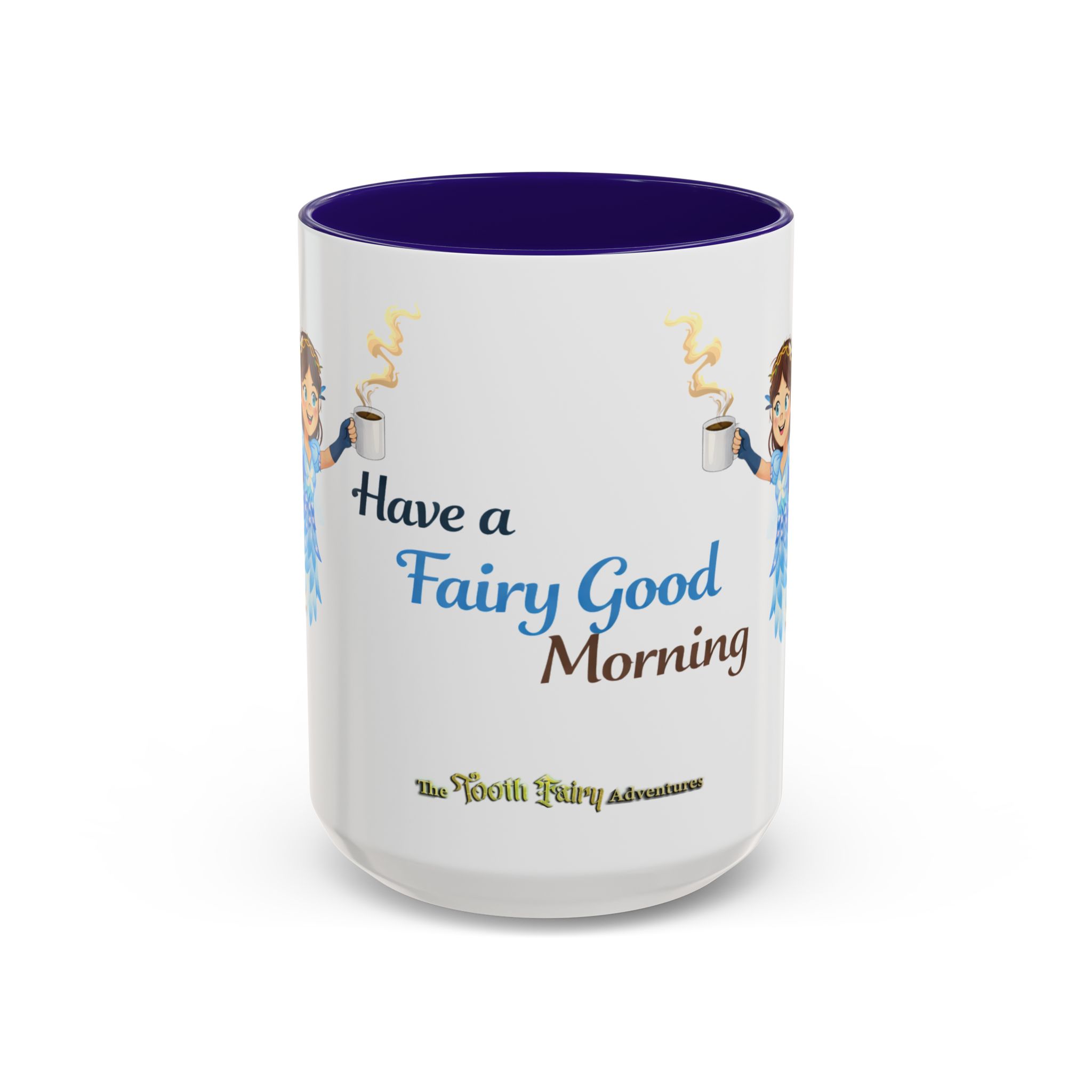 Fairy Coffee Mug | Fair-E 'Have a Fairy Good Morning' Mug - Image 85