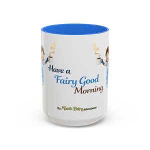 Fairy Coffee Mug | Fair-E 'Have a Fairy Good Morning' Mug