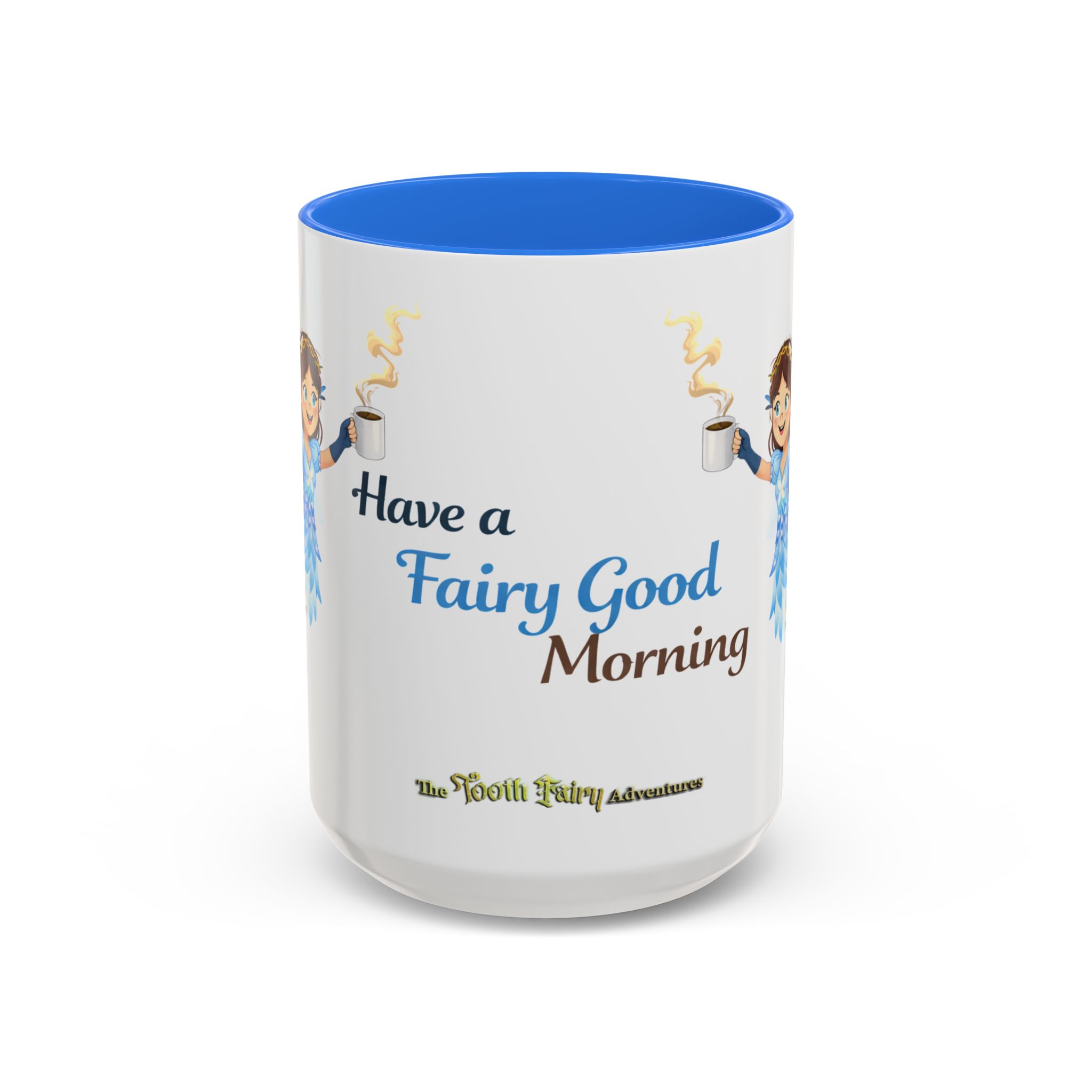 Fairy Coffee Mug | Fair-E 'Have a Fairy Good Morning' Mug