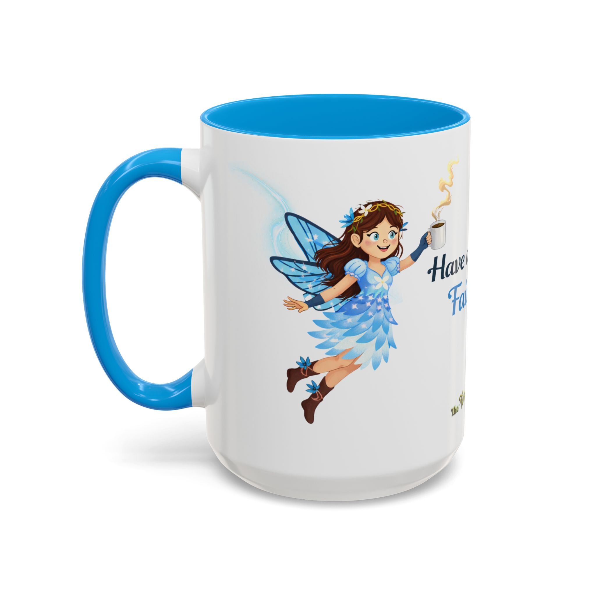 Fairy Coffee Mug | Fair-E 'Have a Fairy Good Morning' Mug - Image 100
